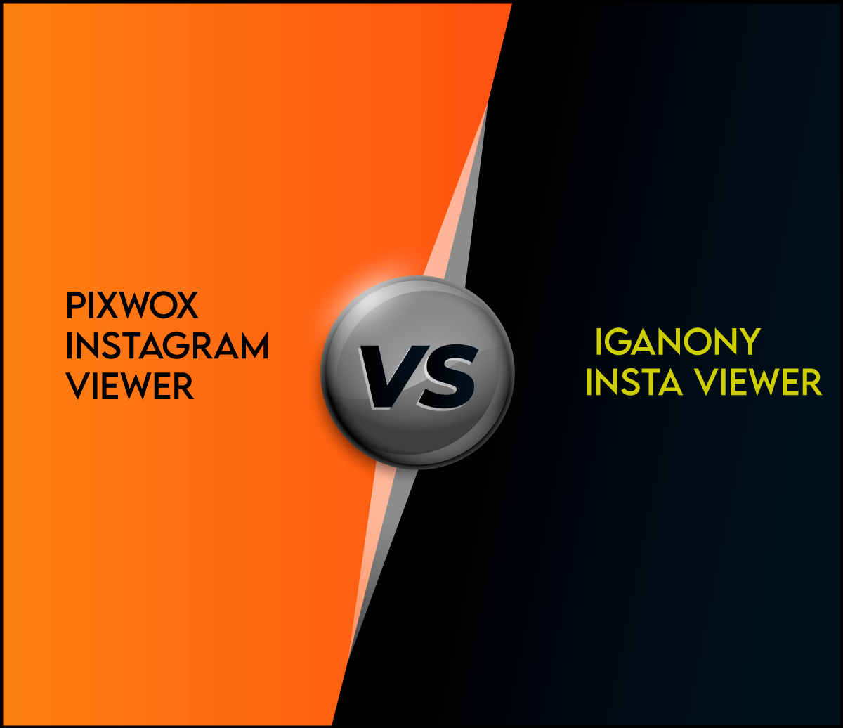 Pixwox Instagram Viewer VS IgAnony Insta Viewer