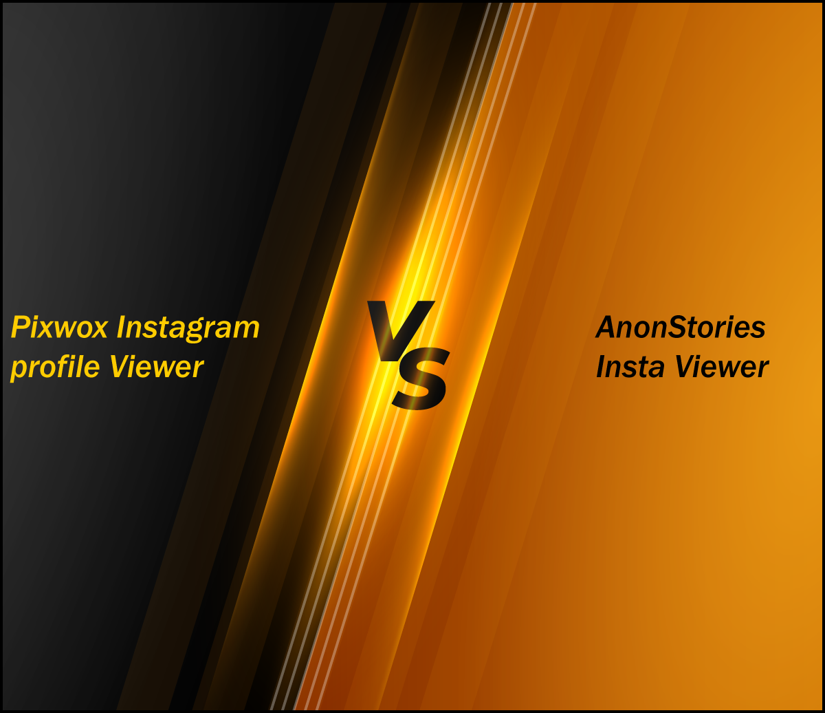 Pixwox Instagram Profile Viewer VS AnonStories Insta Viewer