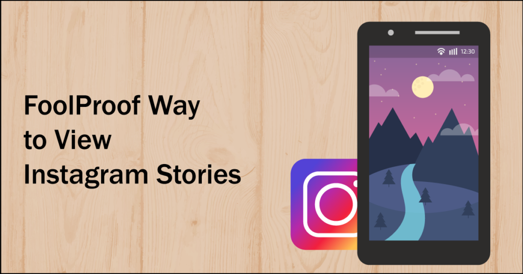 FoolProof Way to View Instagram Stories