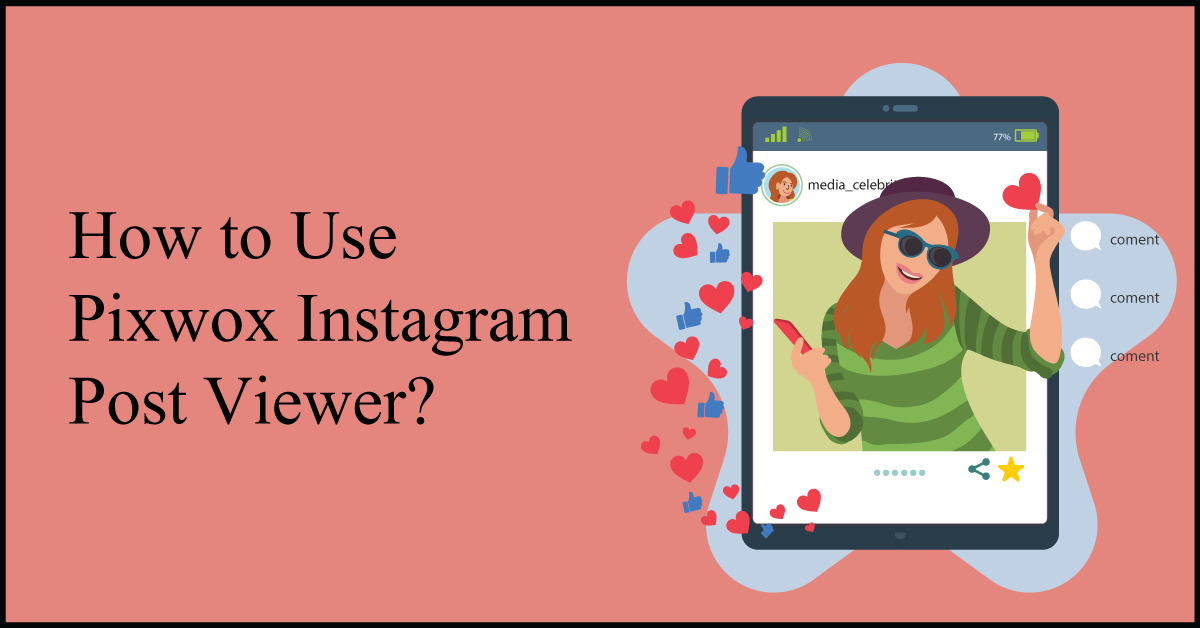 How to Access Instagram Posts u0026 Stories Without an Account