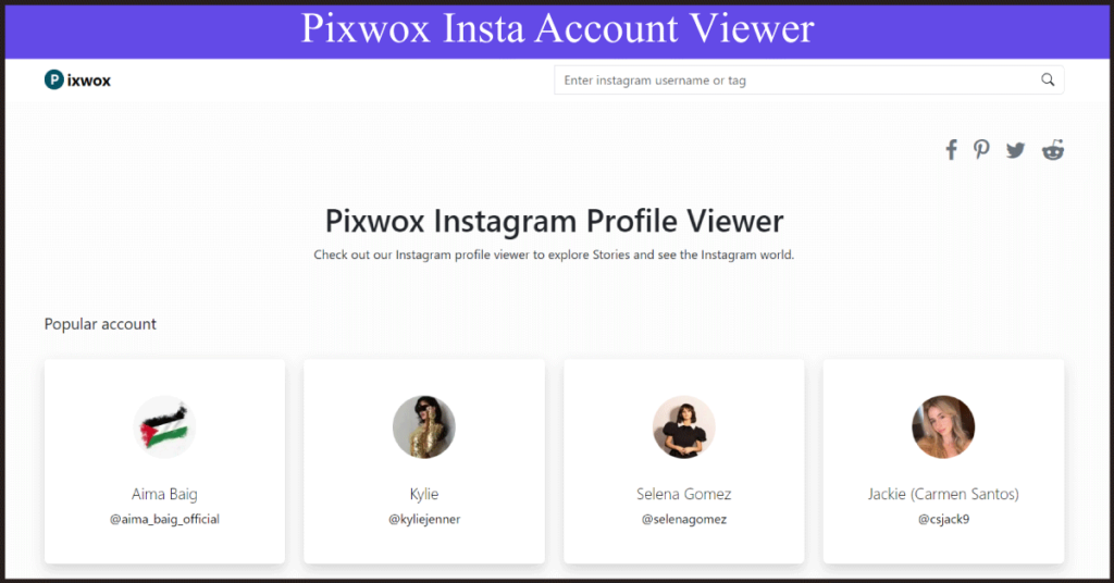 Pixwox Insta Account Viewer